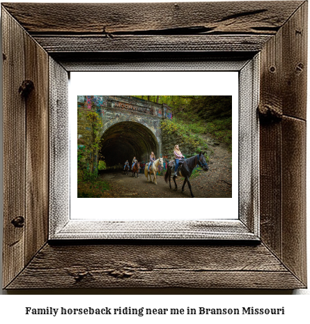 family horseback riding near me in Branson, Missouri